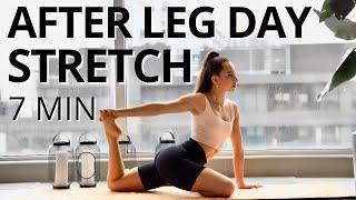 7 MIN AFTER WORKOUT STRETCH | Short & Efficient Stretch for Leg Days | Daniela Suarez