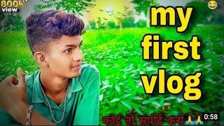 My First Vlog Bablu banna Vlog