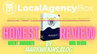 Local Agency Box Review and  Bonuses 