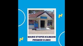 Inside Marie Stopes Kilimani Clinic: A Guided Tour 