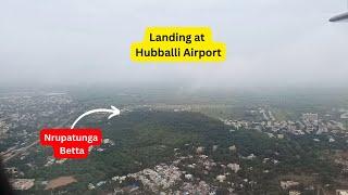 Landing at Hubballi Airport - July 2024: Aerial view of Hubli