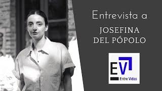 JOSEFINA DEL PÓPOLO en ENTRE VIDAS TV