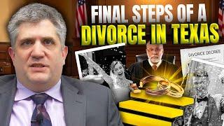 Final Steps of a Divorce in Texas