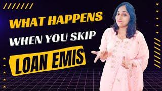 What Happens When You Skip Loan EMIs? #janesheeba | Consequences Of Defaulting Loans