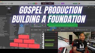 Gospel Music Production Building A Foundation