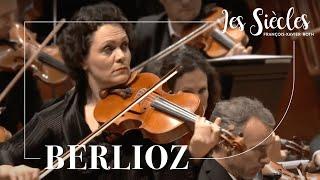 BERLIOZ - Tabea Zimmermann, Les Siècles, François-Xavier Roth - Philharmonie de Paris