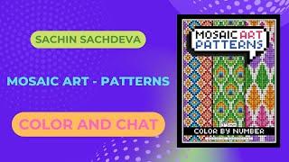 Color and Chat From Mosaic Art - Patterns by Sachin Sachdeva