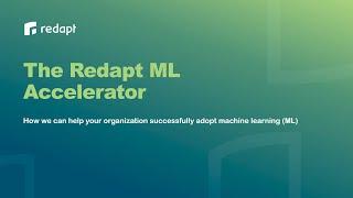 The Redapt ML Accelerator