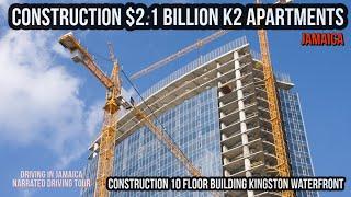 Construction $2.1 Billion K2 Apartments Jamaica