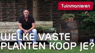 Welke vaste planten koop je? | Border aanplanten | Tuinmanieren