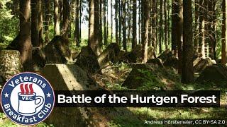 The Battle of the Hurtgen Forest