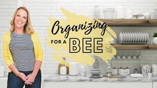 *NEW* Organizing Ideas and Tips for Bees