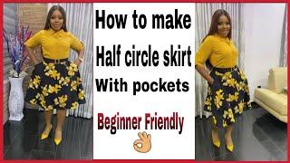 How to make  half circle skirt with pockets/ cutting and stitching