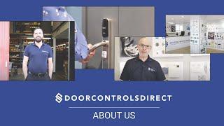 Door Controls Direct: Experts in solutions for keeping people safe and secure