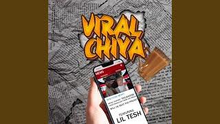 Viral Chiya (feat. Lil Tesh)