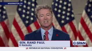 Senator Rand Paul (R-KY) full remarks at the 2020 Republican National Convention