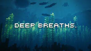 Relax beneath the waves... (minecraft music & ambience)