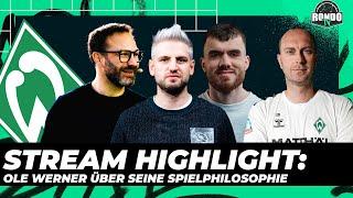 Werder-Coach Ole Werner erklärt uns seine Spielidee | RondoTV Stream Highlight