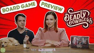 Deadly Dowagers Board Game Preview