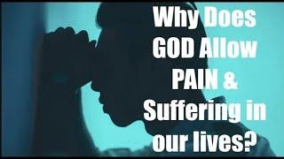 HOW DOES GOD WANT US TO RESPOND TO PAIN & SUFFERING?