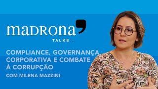 Madrona Talks brings Milena Mazzini to talk about corruption and compliance