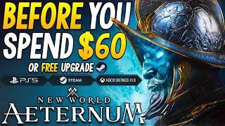 New World Aeternum - Things to Know Before You SPEND $60! (Or Free Upgrade)