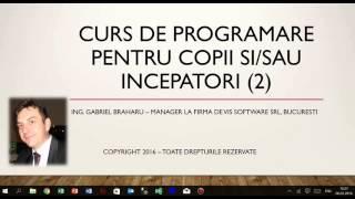 Curs de programare online pentru incepatori / copii - Curs 2