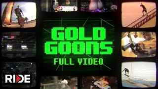 Gold Wheels Presents Gold Goons FULL VIDEO on RIDE!