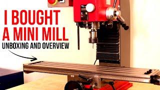 I Bought A Mini Mill - Unboxing, Overview And First Impressions | Sieg X2.7l