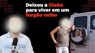 ELE DEIXOU DE SER REPÓRTER DA GLOBO, PARA VIAJAR O MUNDO NUM FURGÃO ANTIGO. T.1 / E.1