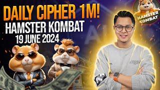 Hamster Kombat Daily Cipher Today 1M Coins 19 June 2024