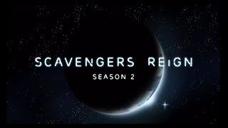 Official Scavengers Reign Season 2 Trailer Teaser [HD]