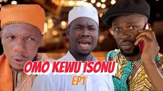 OMO KEWU ISONU EP1 | MC OLYMPIA | MC DESKTOP | SOLA KAFINTA