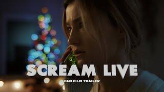 Scream Live | Fan Film Trailer (2023)