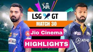 GT vs LSG Full Match Highlights HD 2023 | TATA IPL Highlights 2023 | MATCH 30 #gtvslsg2023