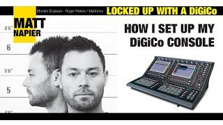 Matt Napier Locked Up With a DiGiCo - Part 1