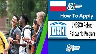 UNESCO Poland Fellowship Program 2025 | Fully Funded 