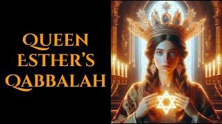 Queen Esther's Kabbalah