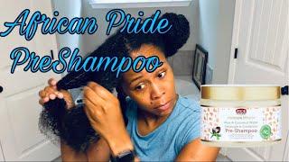 Best Pre Poo?? African Pride Pre Shampoo Demo and Review