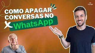 Como apagar conversas do WhatsApp