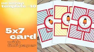 5x7 Cards without Scraps | Summer Cards | Great for Teacher Gifts