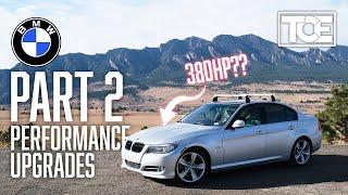 Tastefully Modifying an E90 BMW 335i xDrive | PART 2 | PERFORMANCE UPGRADES