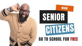 11. Here's how Senior Citizens Can Go to College For Free