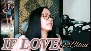 If Love Is Blind  ATS RIVERA -Cover