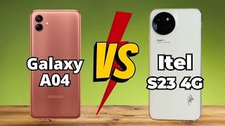 Samsung Galaxy A04 vs Itel S23 4G