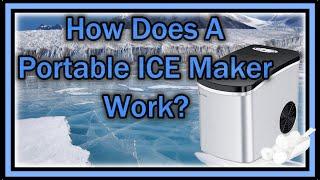 How Does A Portable Ice Maker Work - Are They Really Working Or Just A SCAM?