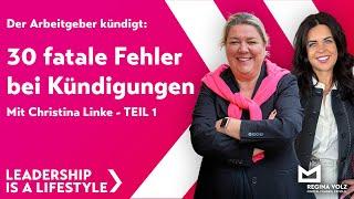 Der Arbeitgeber kündigt: 30 fatale Fehler bei Kündigungen - Teil 1 Gast: Christina Linke