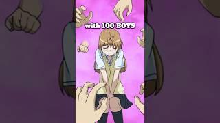 THIS ANIME GIRL WANTS 100 BOYS 