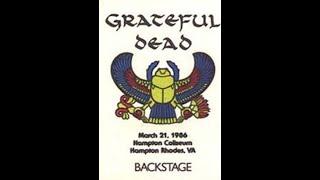 Grateful Dead [1080p HD Remaster]  - March 21, 1986 - Hampton Coliseum, Hampton, VA [Full Show]