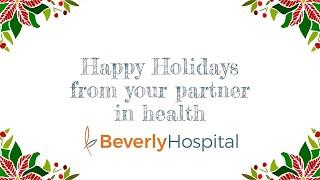 2022 Happy Holidays From Beverly Hospital